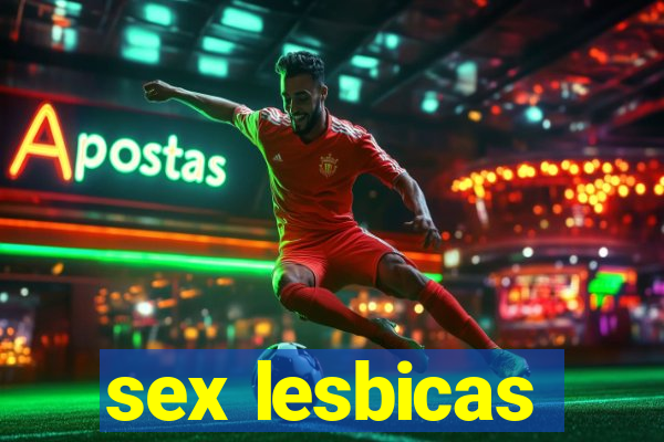 sex lesbicas